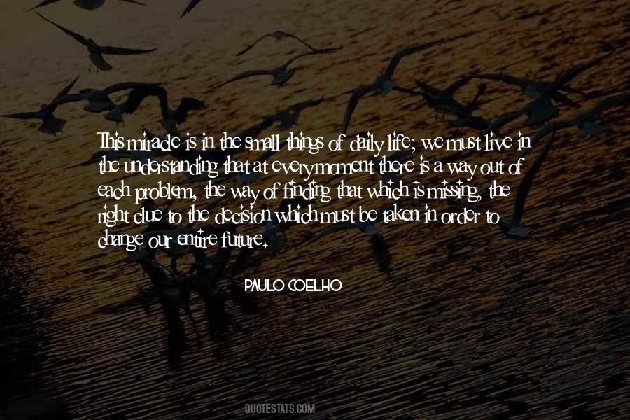 Quotes About Finding The Right Way #821621