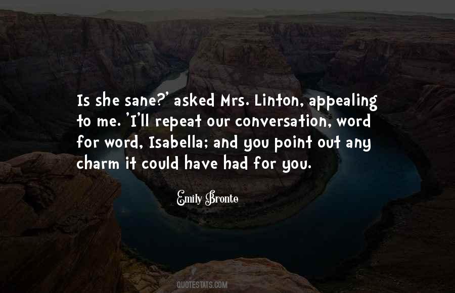 Quotes About Isabella Linton #1366295