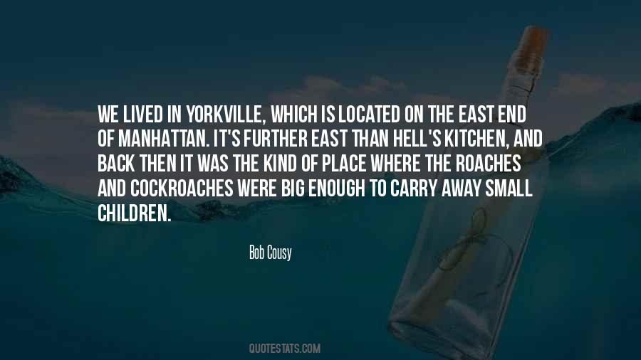 Quotes About The East End #994601