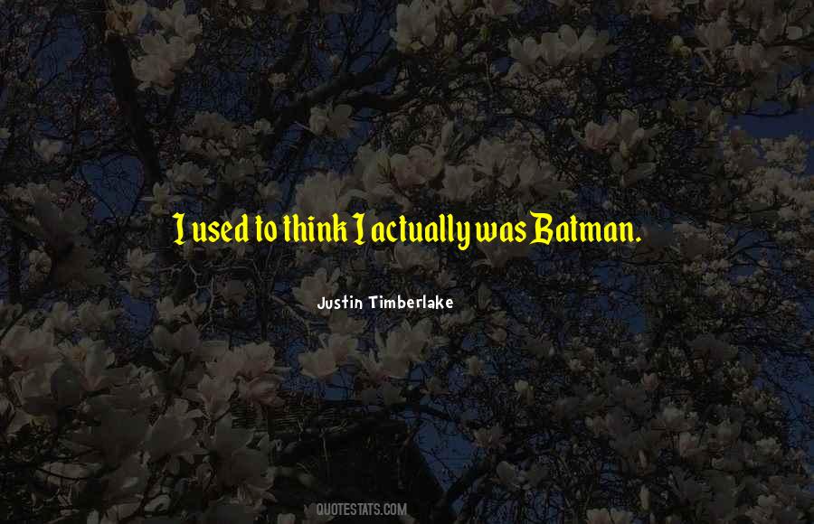 Quotes About Batman #1108580