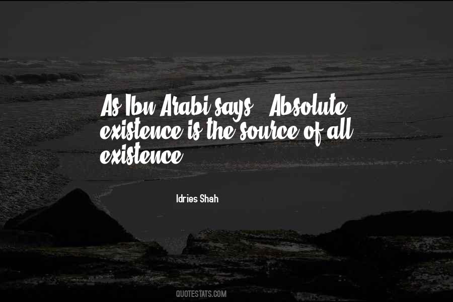 All Existence Quotes #1253815