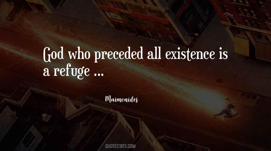 All Existence Quotes #1814767