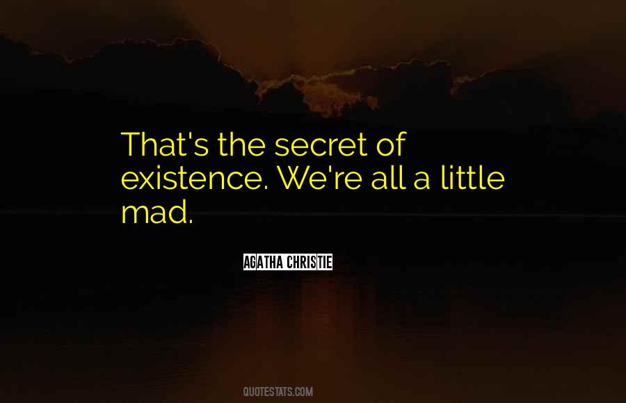 All Existence Quotes #31962