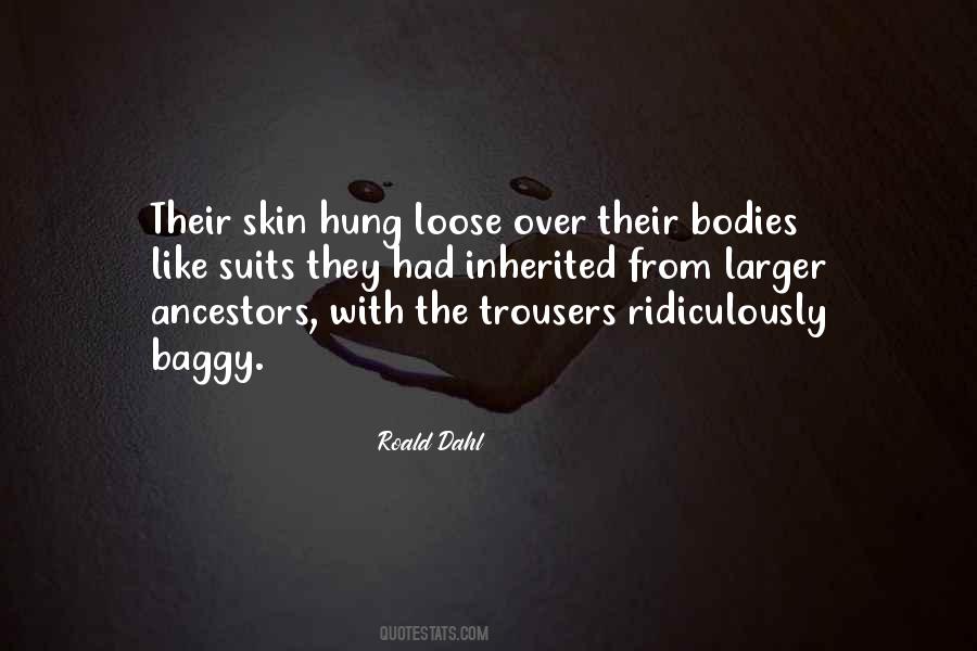 Quotes About Trousers #1239318