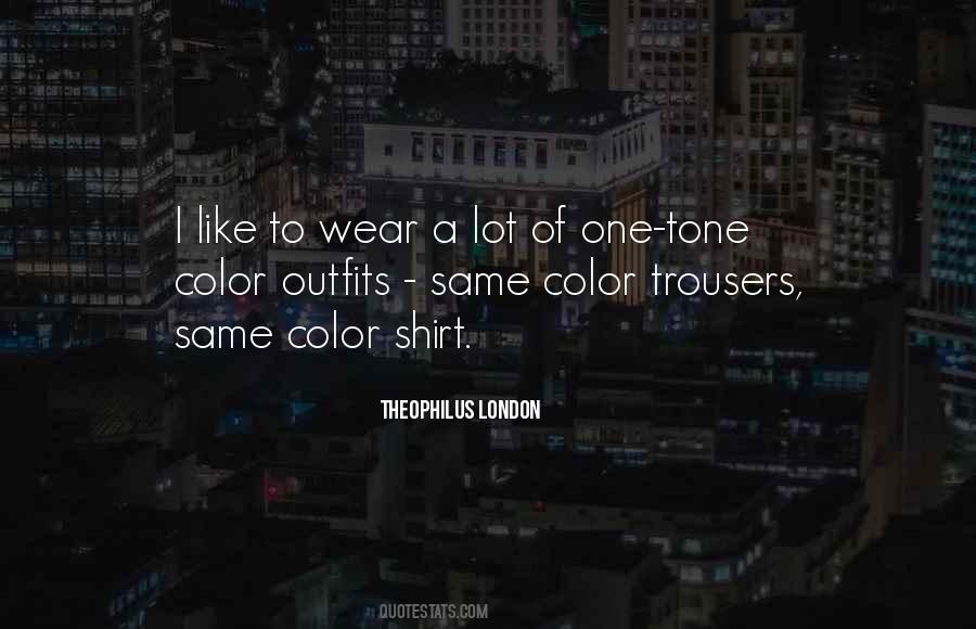 Quotes About Trousers #1738488