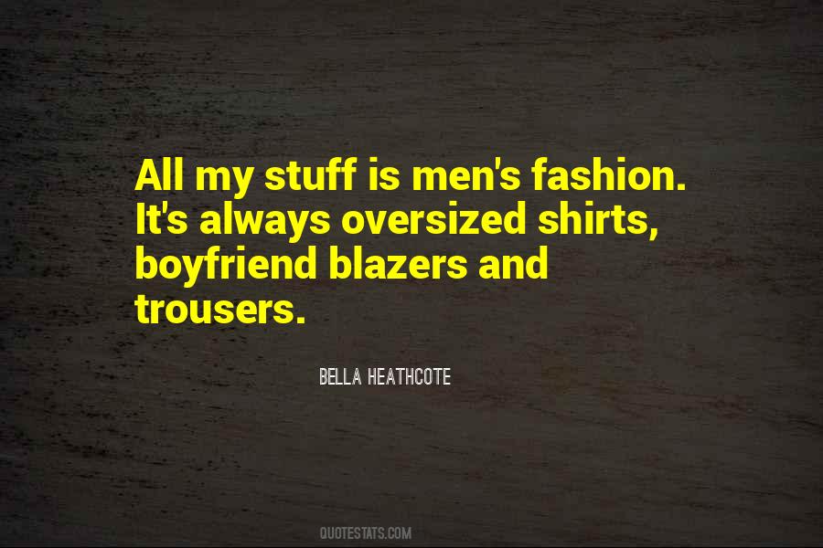 Quotes About Trousers #1813917