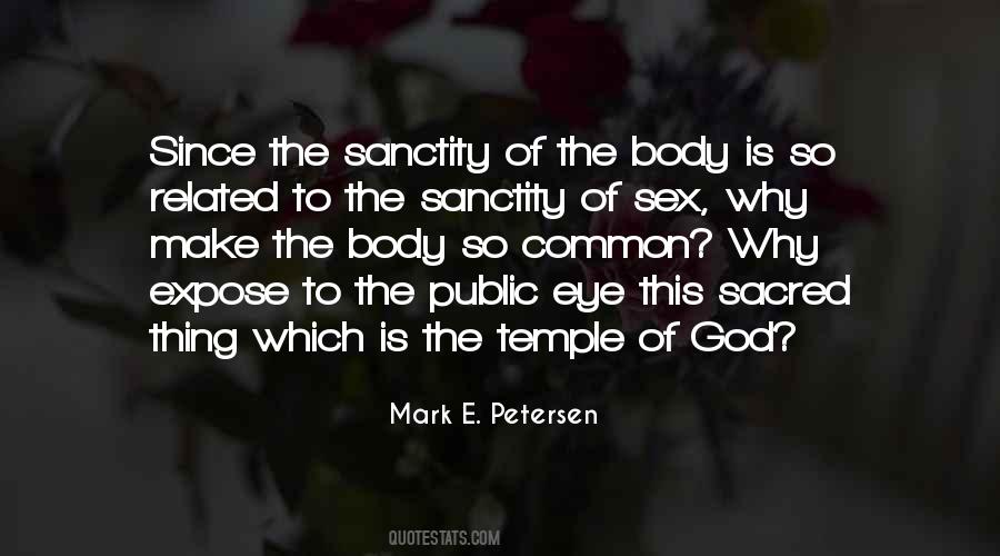 Body Is The Temple Of God Quotes #1465559