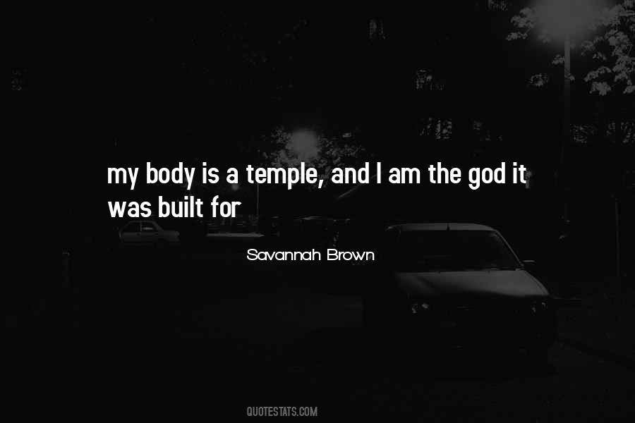 Body Is The Temple Of God Quotes #292261