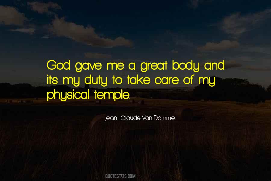 Body Is The Temple Of God Quotes #914928