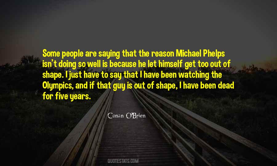 Quotes About Phelps #1426228