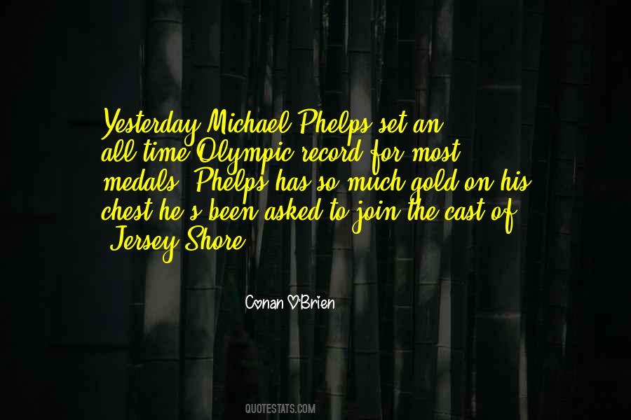 Quotes About Phelps #1683828