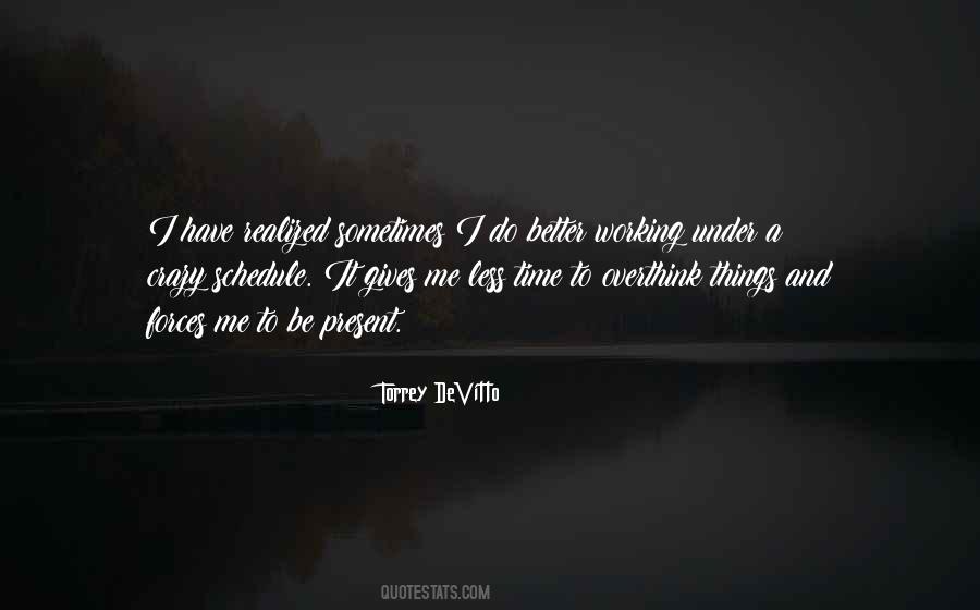 Devitto Quotes #1661810