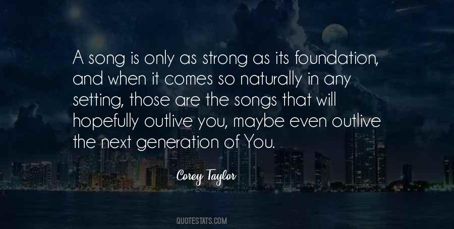 Only As Strong As Quotes #1549035