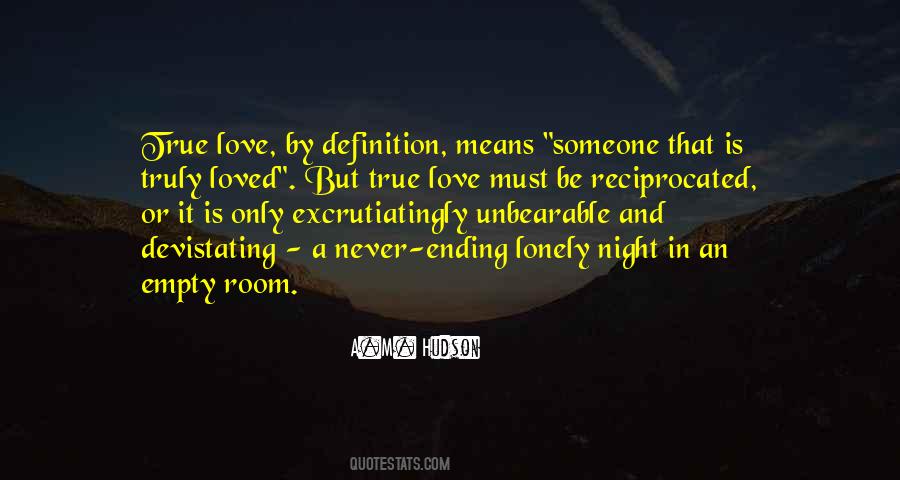 Quotes About The Definition Of True Love #449420