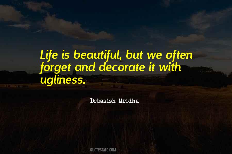 Quotes About Life Is Beautiful #1050705