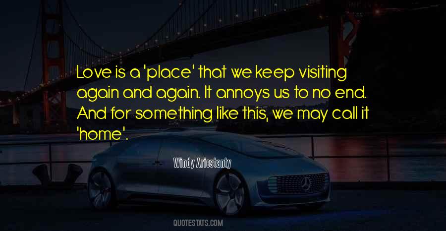 Quotes About No Place Like Home #1501509