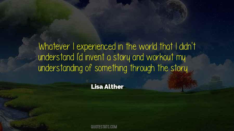 Quotes About Understanding The World #51993
