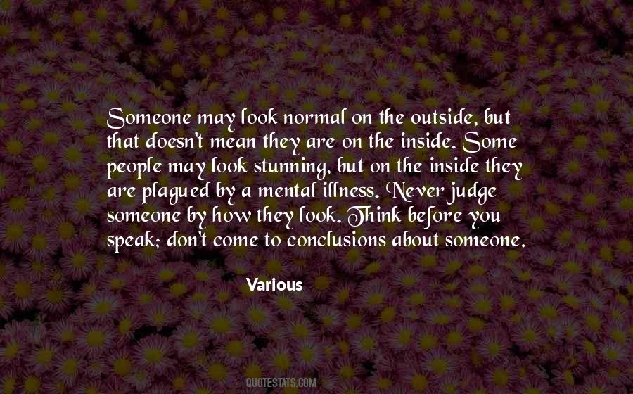 Quotes About Before You Judge Someone #1465205