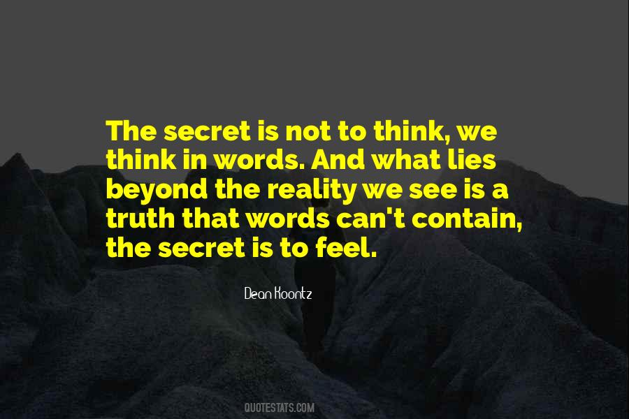 Feel The Reality Quotes #293421