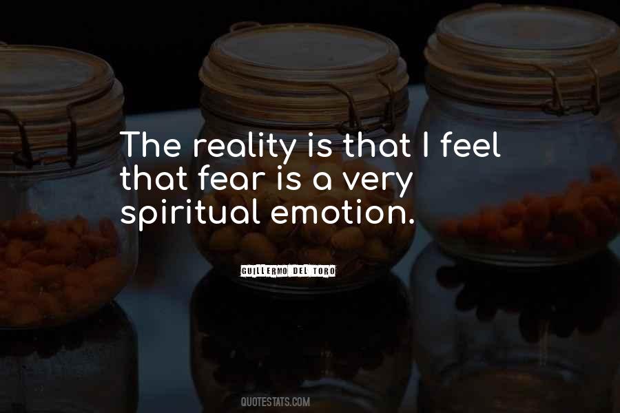Feel The Reality Quotes #314296
