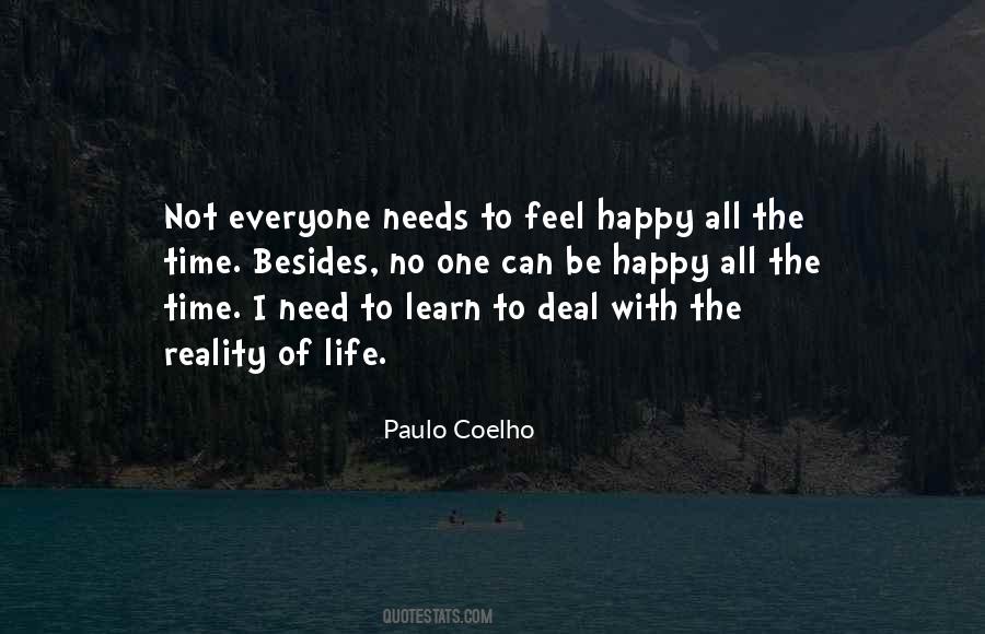 Feel The Reality Quotes #712360