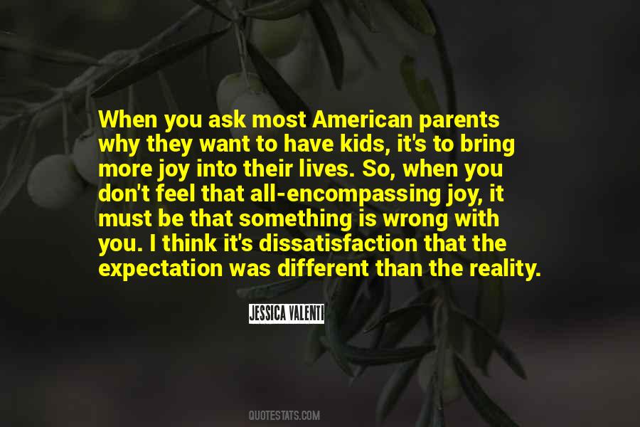 Feel The Reality Quotes #717531
