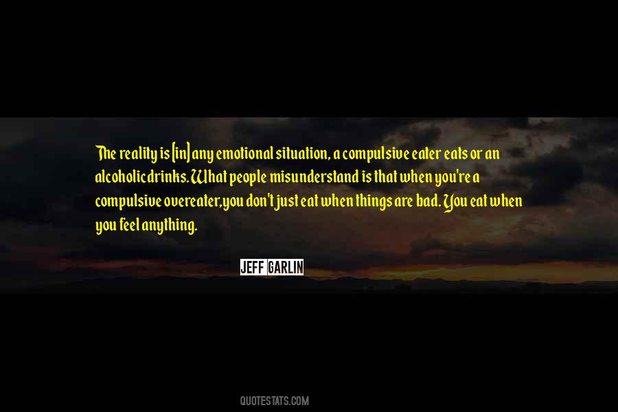 Feel The Reality Quotes #72599