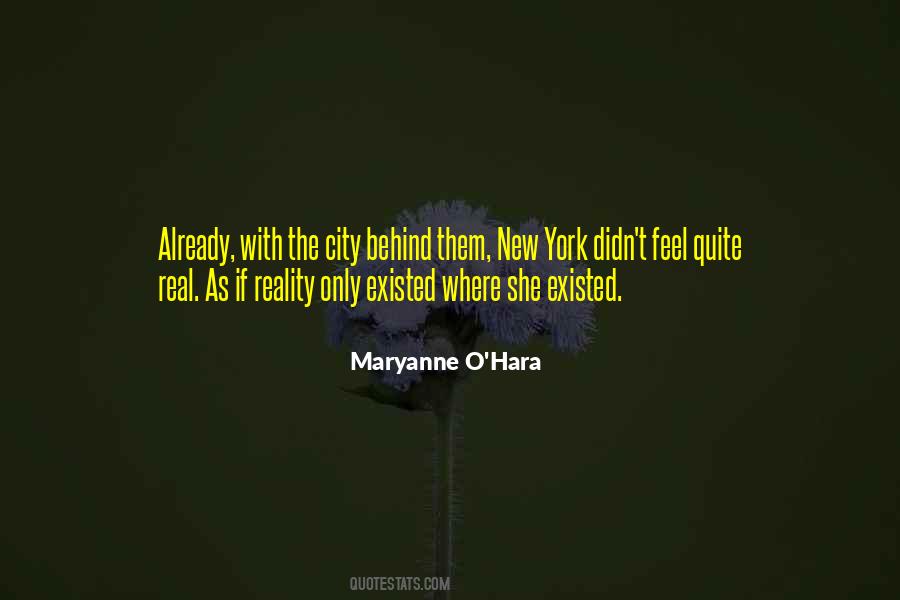Feel The Reality Quotes #728411