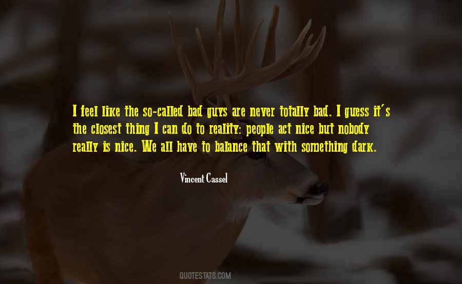 Feel The Reality Quotes #79165