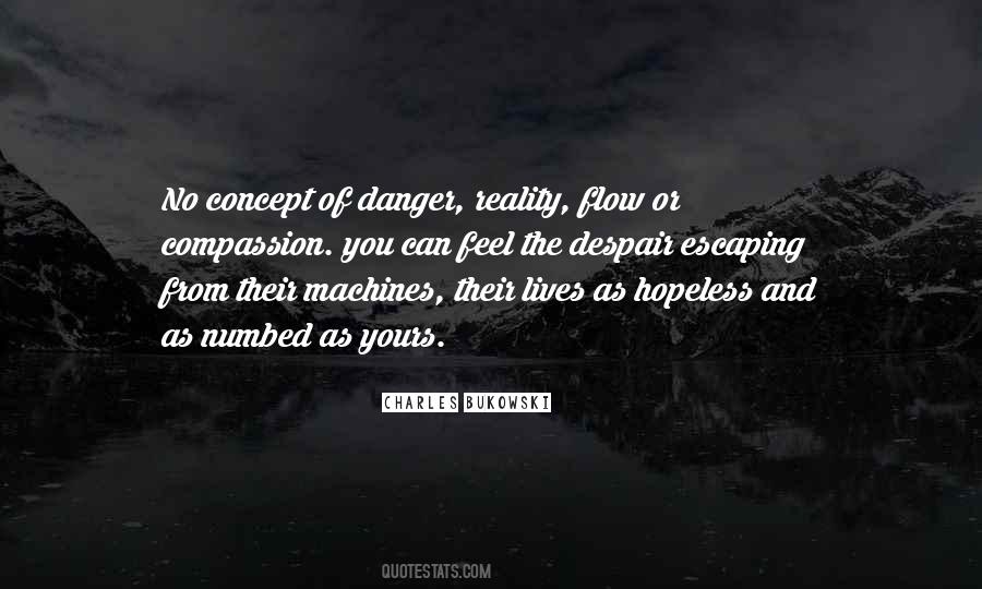 Feel The Reality Quotes #880852