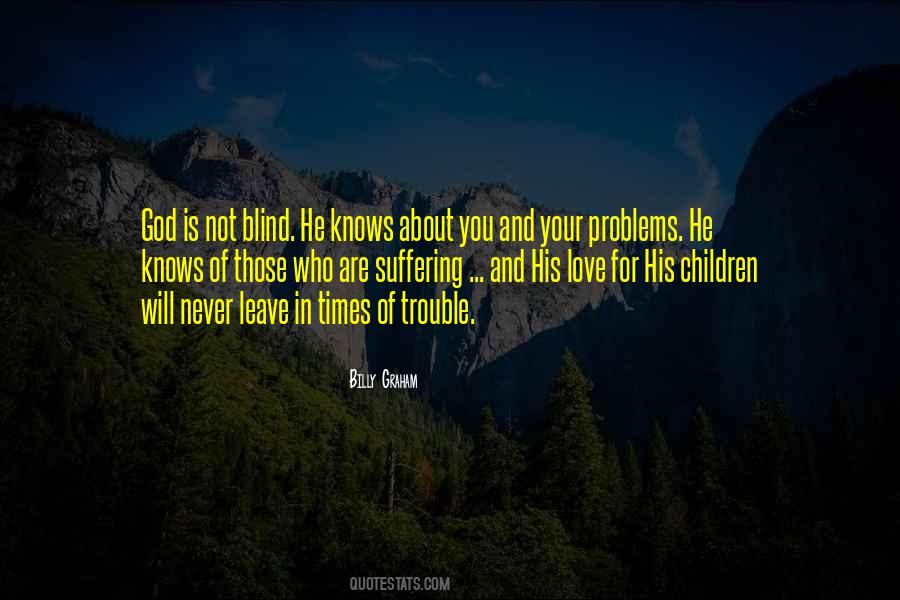 Quotes About Problems And God #493391