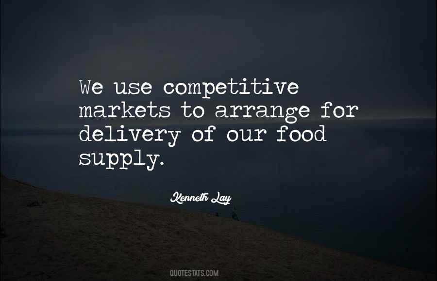 Quotes About Food Supply #1607077