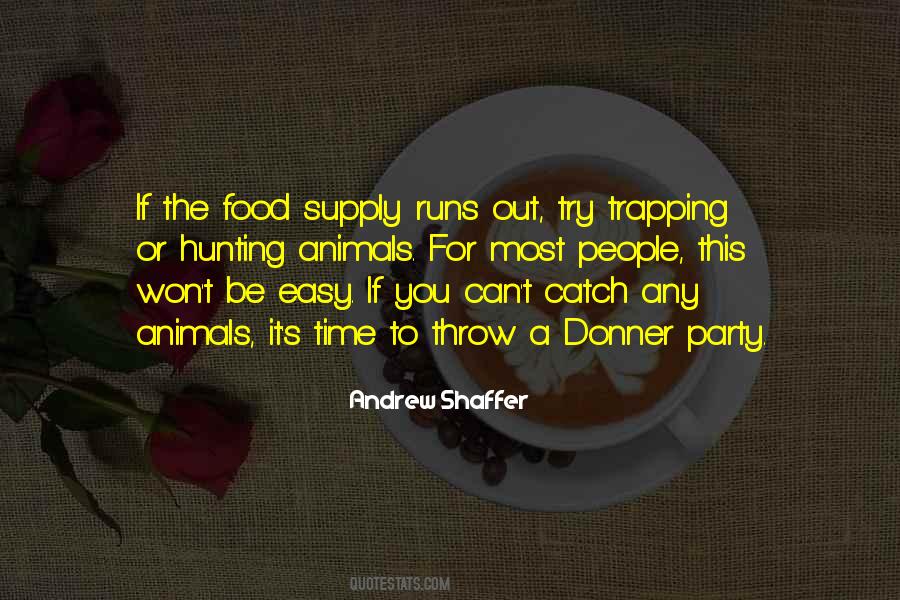 Quotes About Food Supply #808984