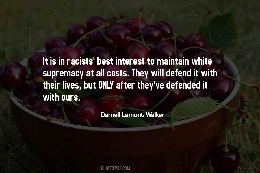 Quotes About Racists #1331293