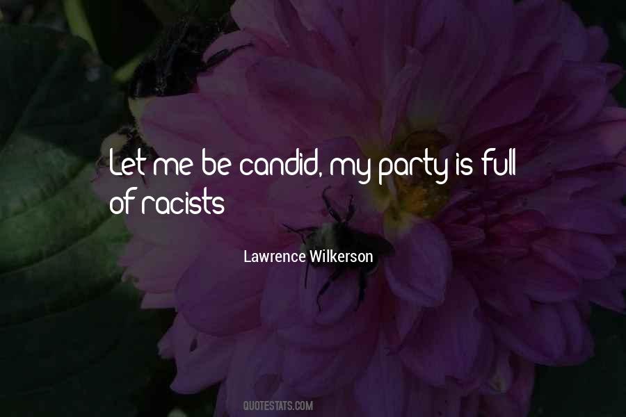 Quotes About Racists #1396569