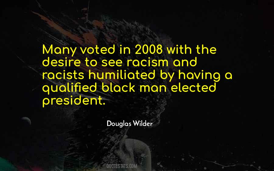 Quotes About Racists #996