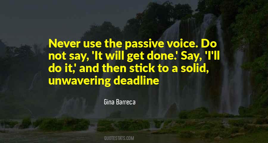 Quotes About Passive Voice #1808925