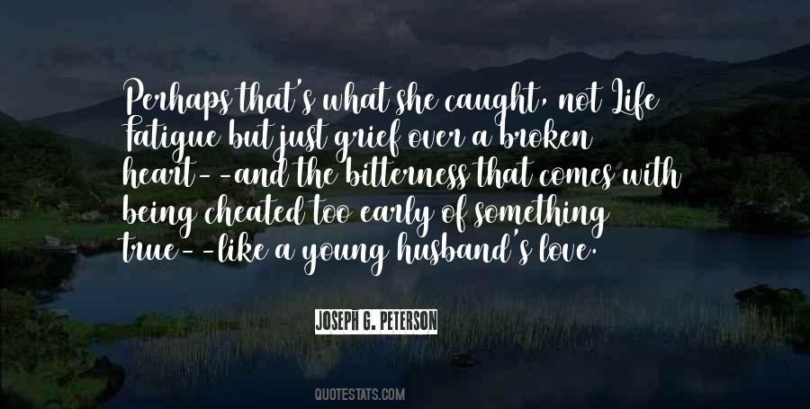 Quotes About Broken Love #168866