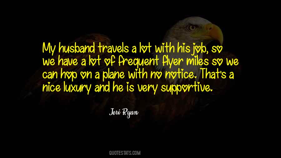 Quotes About Frequent Flyer #1643436