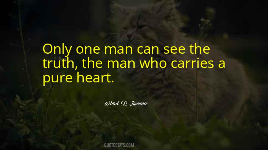 Quotes About A Pure Heart #880088