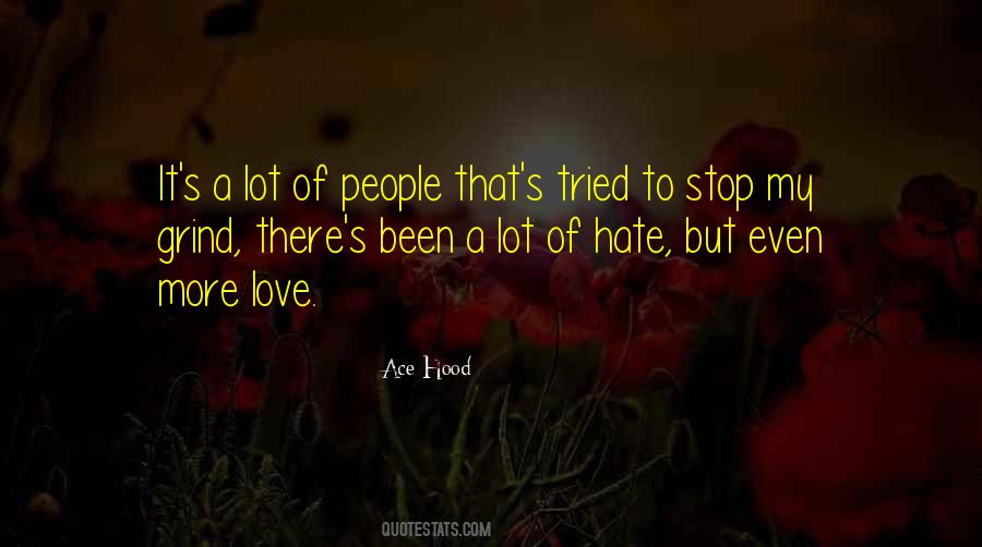 Hate But Love Quotes #265869