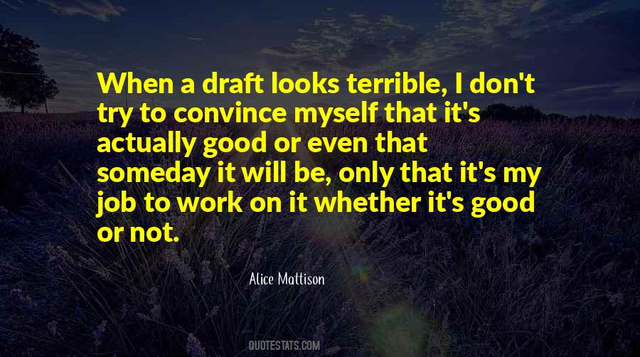 Quotes About Drafting Writing #1772146