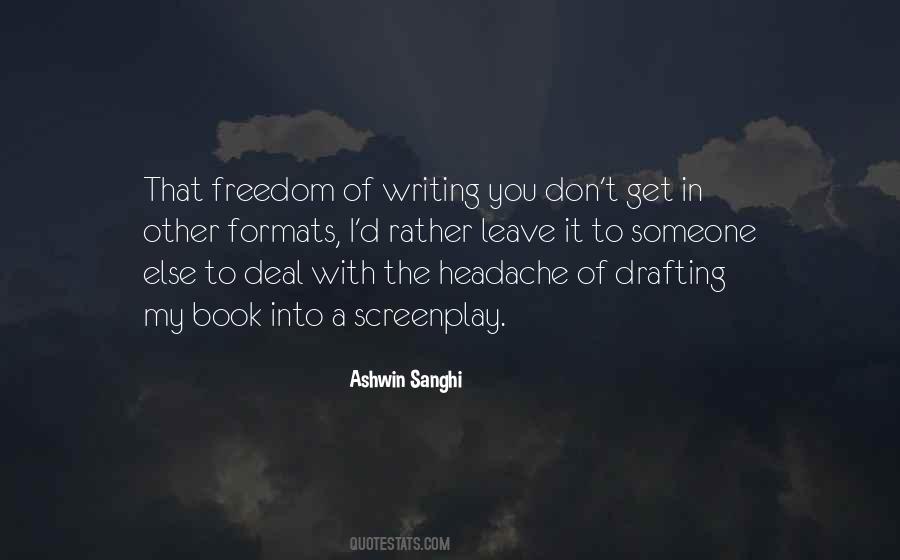 Quotes About Drafting Writing #388819
