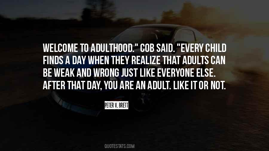 Quotes About Outdoor Play #1786689
