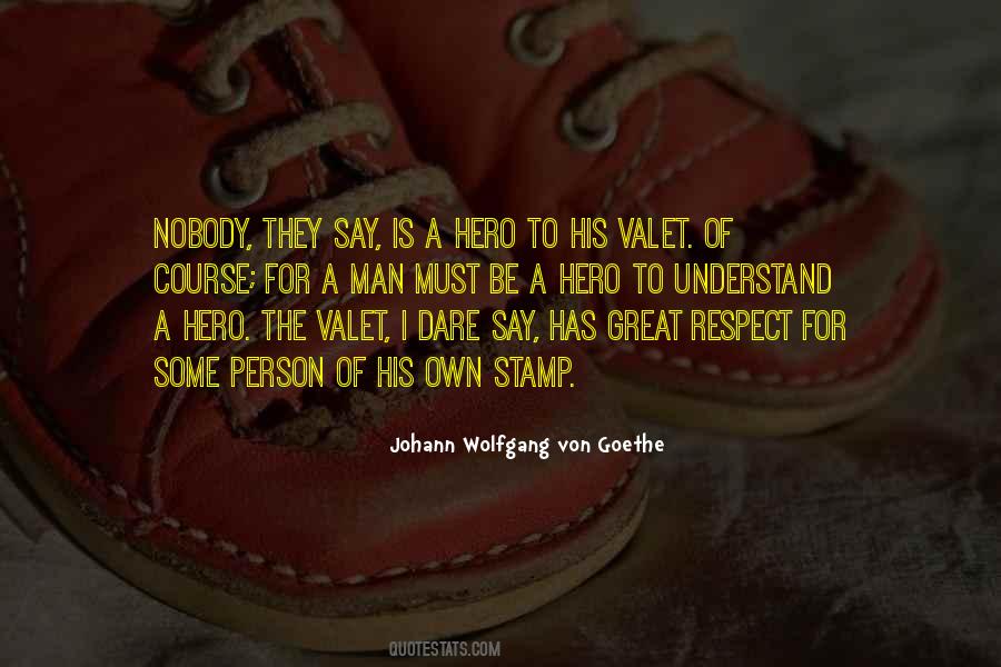 Be A Hero Quotes #1722810