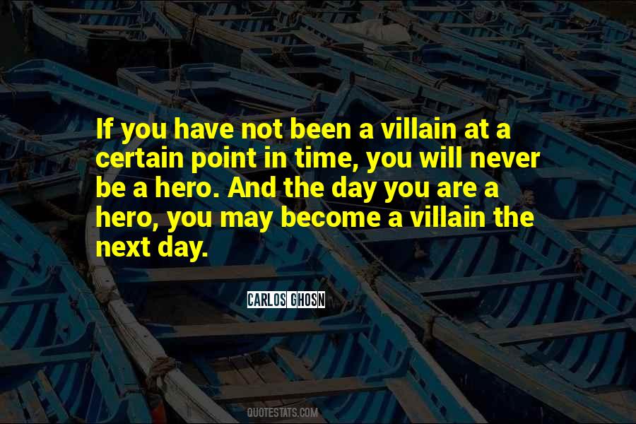 Be A Hero Quotes #1794694