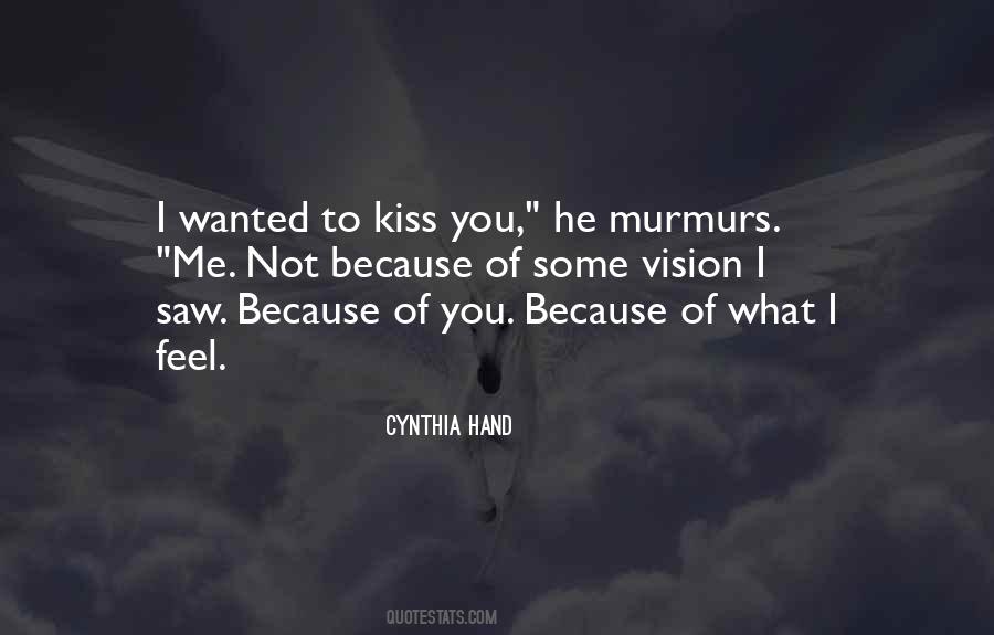Quotes About Kiss You #10570