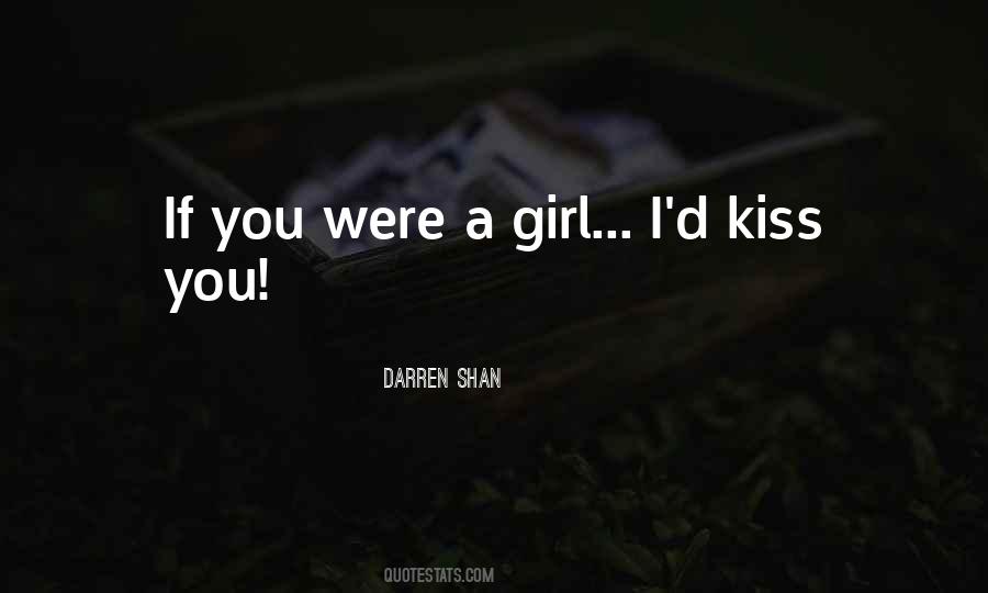 Quotes About Kiss You #1425684