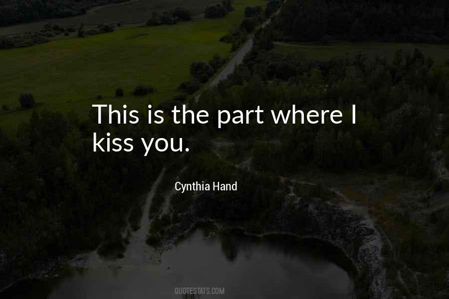 Quotes About Kiss You #16778