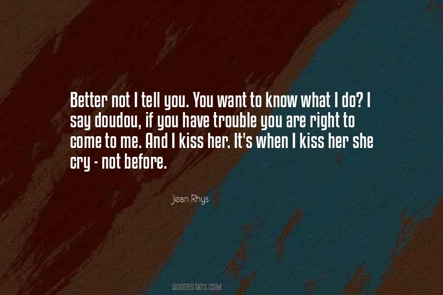 Quotes About Kiss You #80978